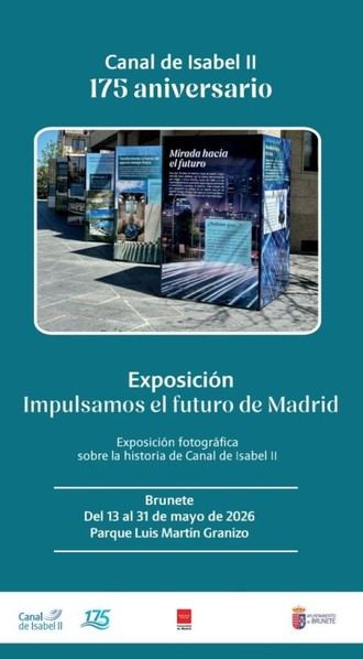 Exposición por el 175 aniversario del Canal de Isabel II en Brunete