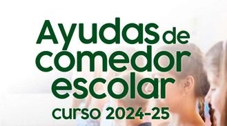 Plazo abierto para solicitar ayudas de comedor escolar 2024-2025