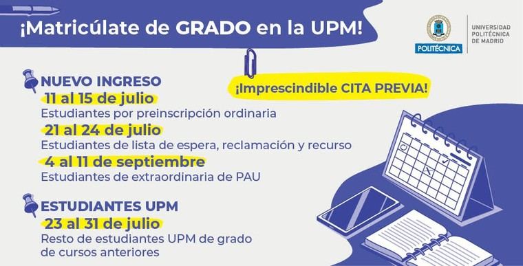 Inicio del periodo de matrícula en la UPM para el curso 2025/2026