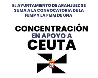 Concentración en apoyo a Ceuta el 2 de septiembre en Aranjuez