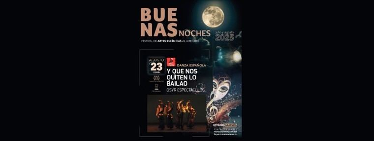 El festival 'Buenas Noches' culmina con un espectáculo de danza española en la Plaza Cervantes