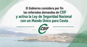 Gobierno activa Mando Único en Ceuta tras demandas de CSIF