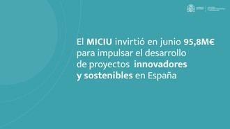 El MICIU invierte 95,8 millones en proyectos sostenibles en junio de 2026