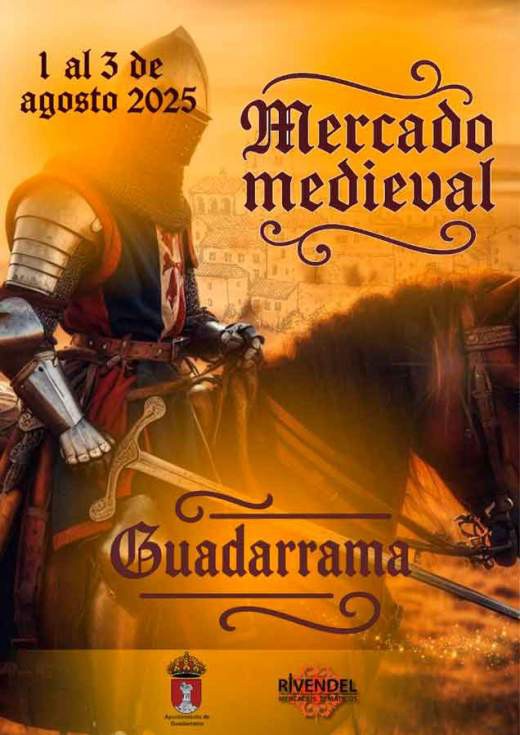 Inicia el Mercado Medieval en Guadarrama del 1 al 3 de agosto