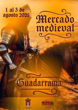 Inicia el Mercado Medieval en Guadarrama del 1 al 3 de agosto