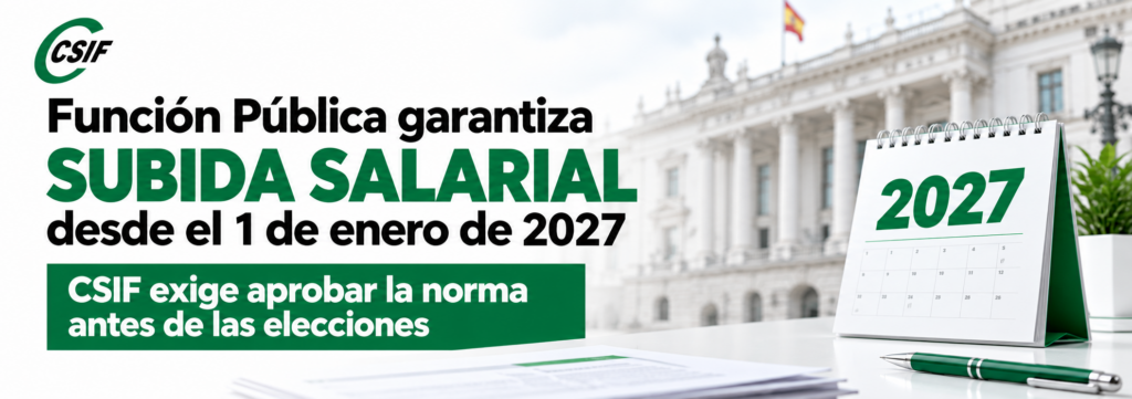 Función Pública se compromete a una subida salarial del 4,5% desde enero de 2027