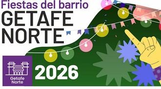 Fiestas de Barrio en Getafe Norte del 26 al 28 de junio