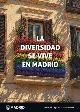 Campaña LGTBI del Ayuntamiento de Madrid promueve la diversidad en la ciudad