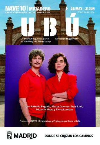 Nave 10 Matadero presenta una nueva versión de Ubú de Alfred Jarry