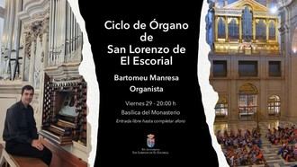 Concierto de órgano en la Basílica del Monasterio este viernes 29