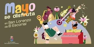 Mayo se llena de cultura y actividades familiares en San Lorenzo de El Escorial