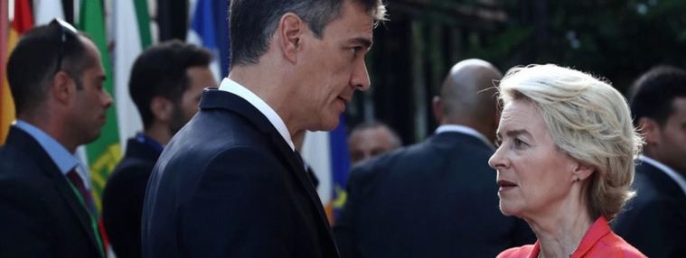 El presidente del Gobierno, Pedro Sánchez y la presidenta de la Comisión Europea, Ursula Von der Leyen