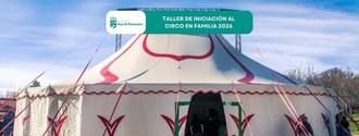 Talleres gratuitos de circo para familias en agosto de 2026