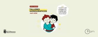 Talleres gratuitos para familias: educación y convivencia en abril 2026