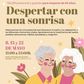Taller 'Despertar con una sonrisa' para mejorar el sueño de mayores en mayo