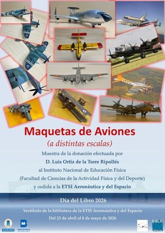 Exposición de maquetas de aviones en la ETSIAE para el Día del Libro