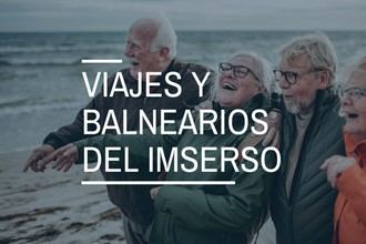 Imserso abre solicitudes para viajes y balnearios 2026-2027